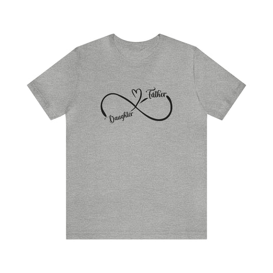 Unisex Jersey Short Sleeve Tee- Dad and Daughter Infinity