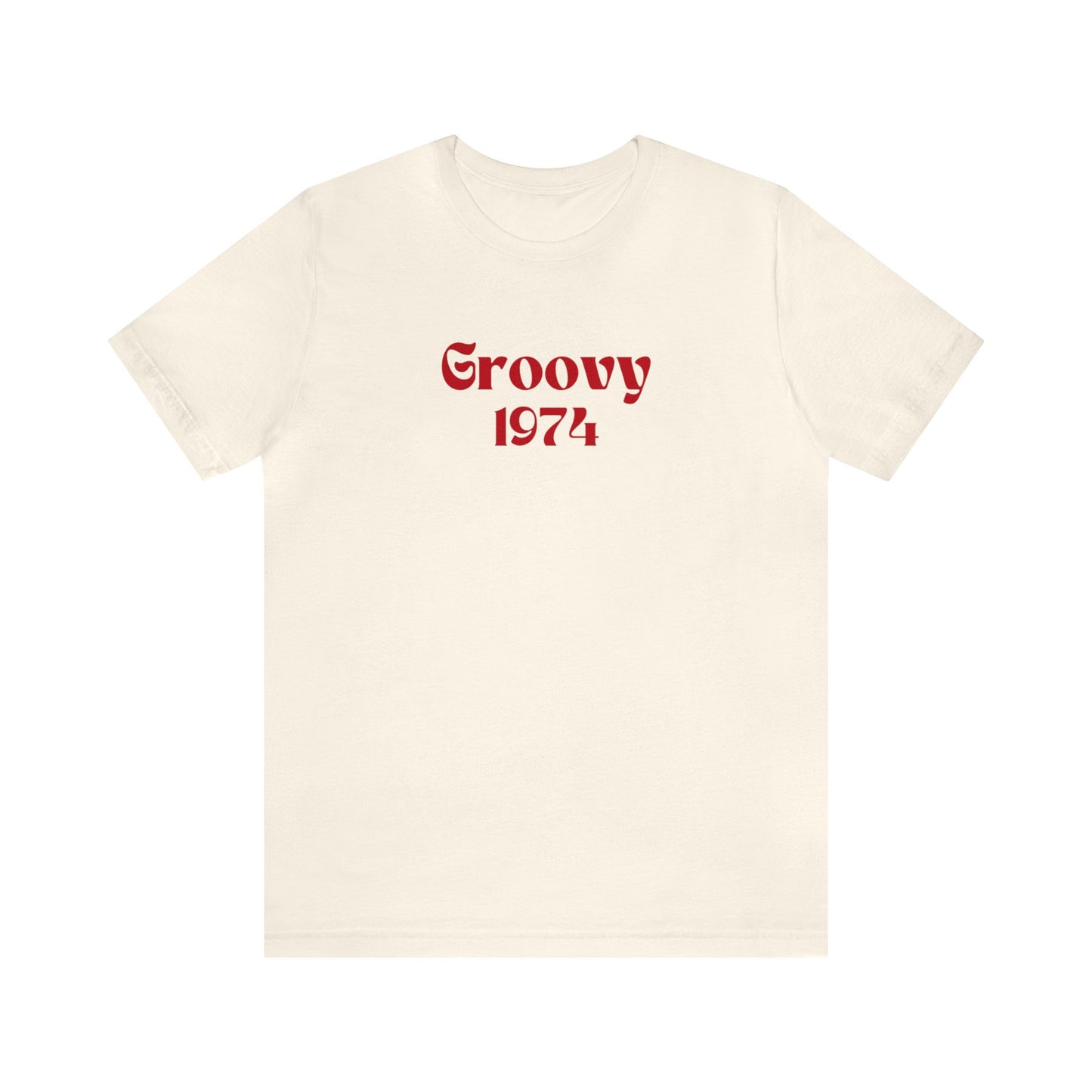 Unisex Jersey Short Sleeve Tee- Groovy 1974