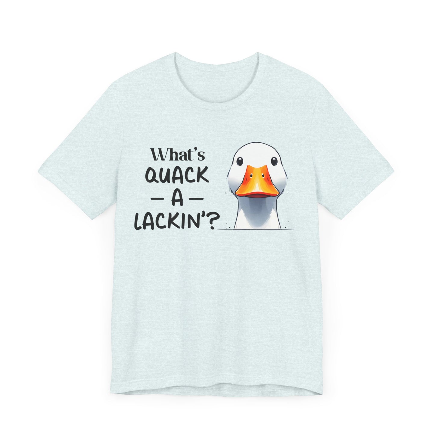 Quackin Unisex Jersey Short Sleeve Tee