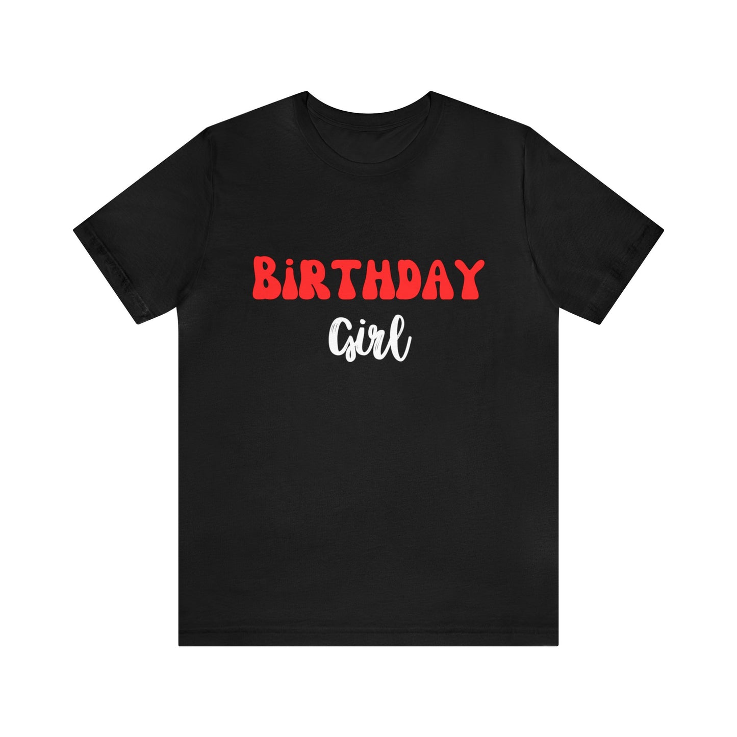 Unisex Jersey Short Sleeve Tee-Birthday Girl