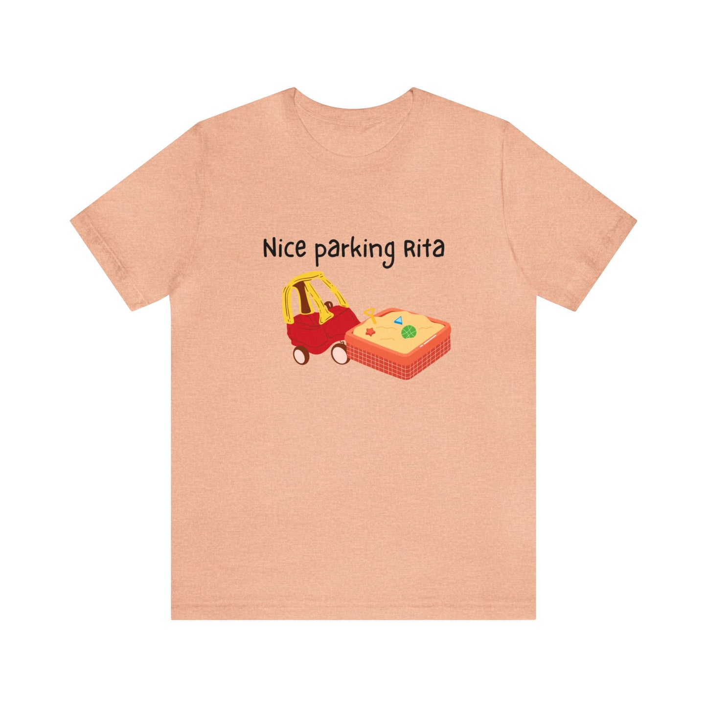 Unisex Jersey Short Sleeve Tee- Nice Parking Rita