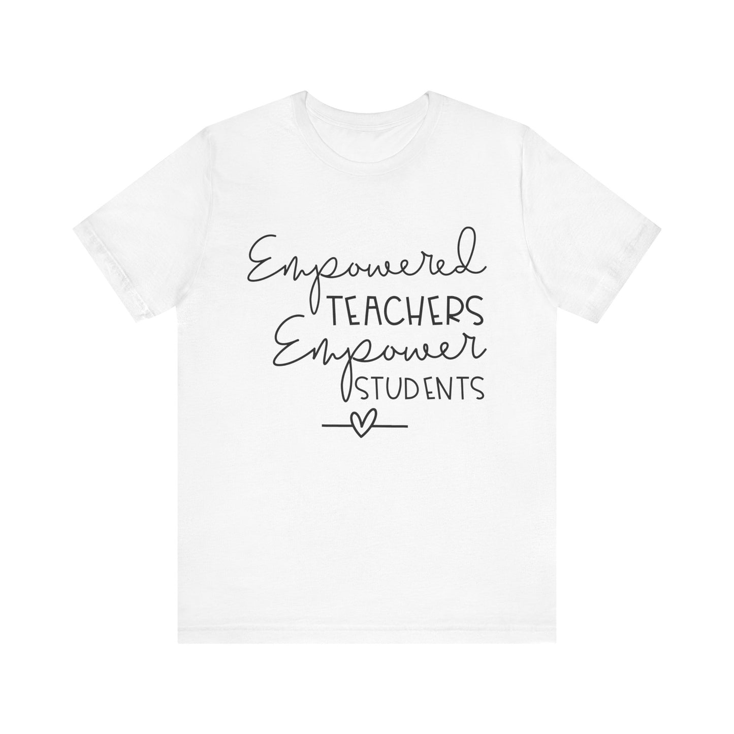 Unisex Jersey Short Sleeve Tee- Empowered Teachers