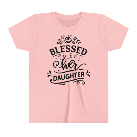 Youth Short Sleeve Tee- Blessed Daughter