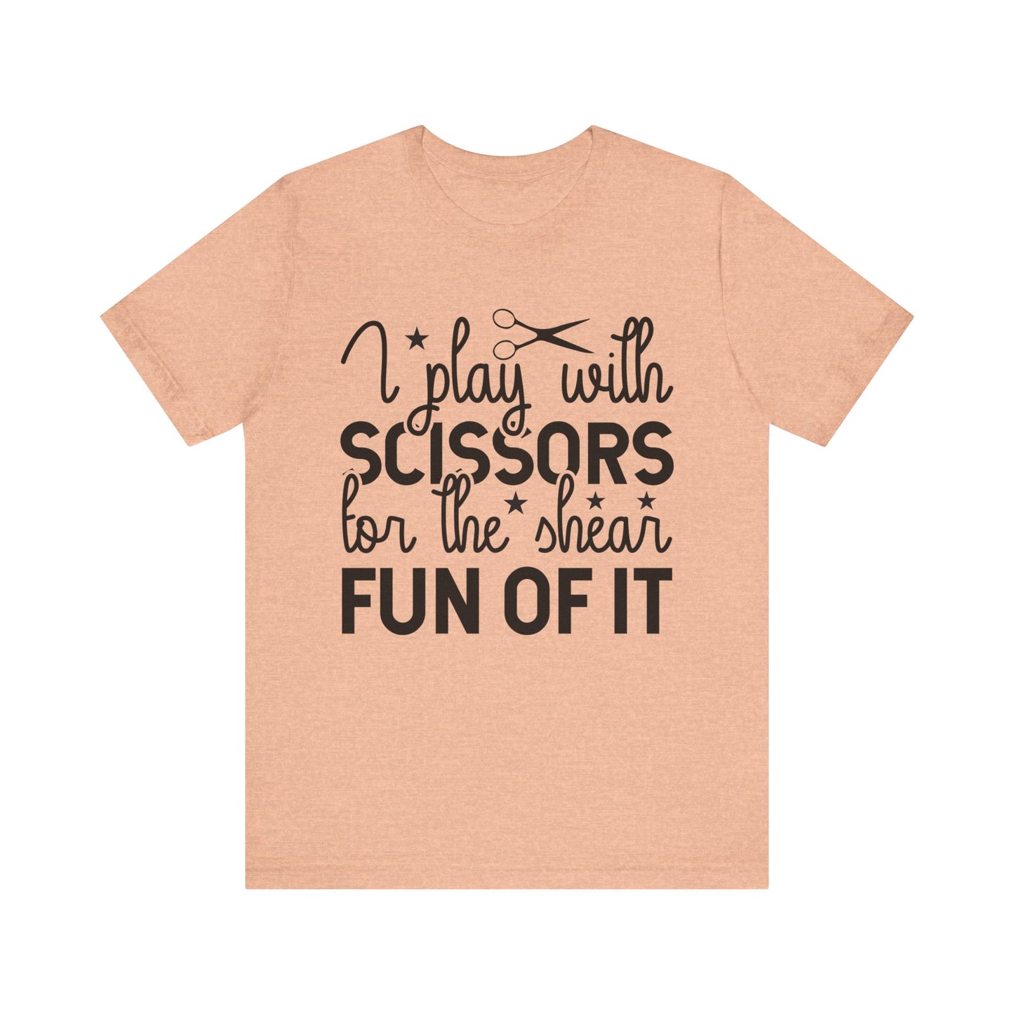 Unisex Jersey Short Sleeve Tee- Play with Scissors