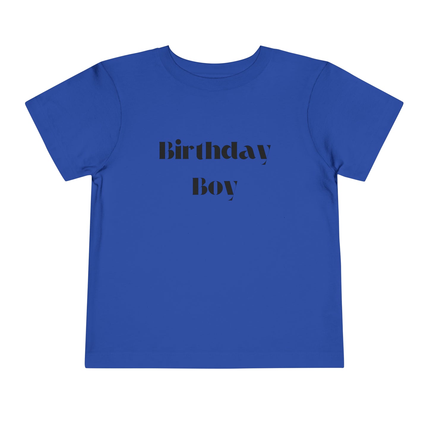 Toddler Short Sleeve Tee- Birthday Boy