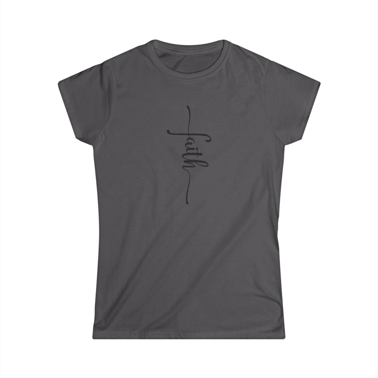 Women's Softstyle Tee- Faith