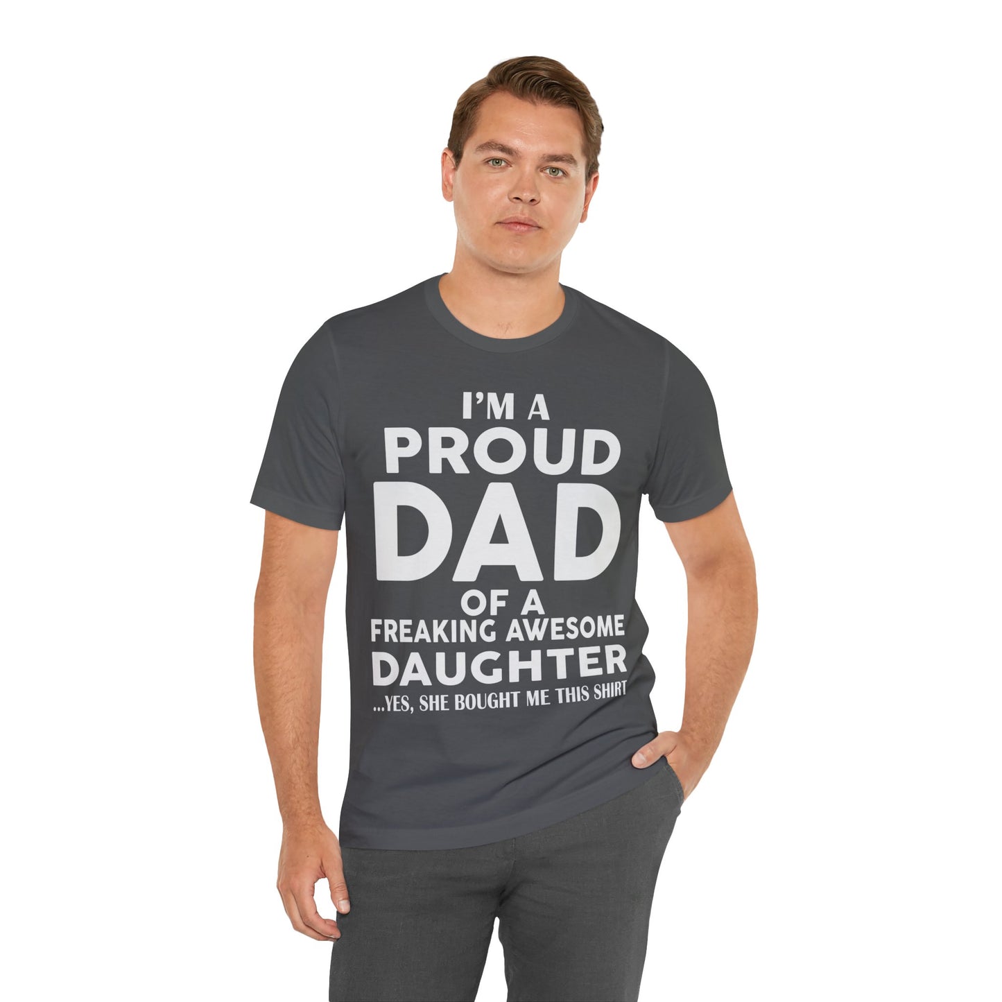 Unisex Jersey Short Sleeve Tee- Proud Dad