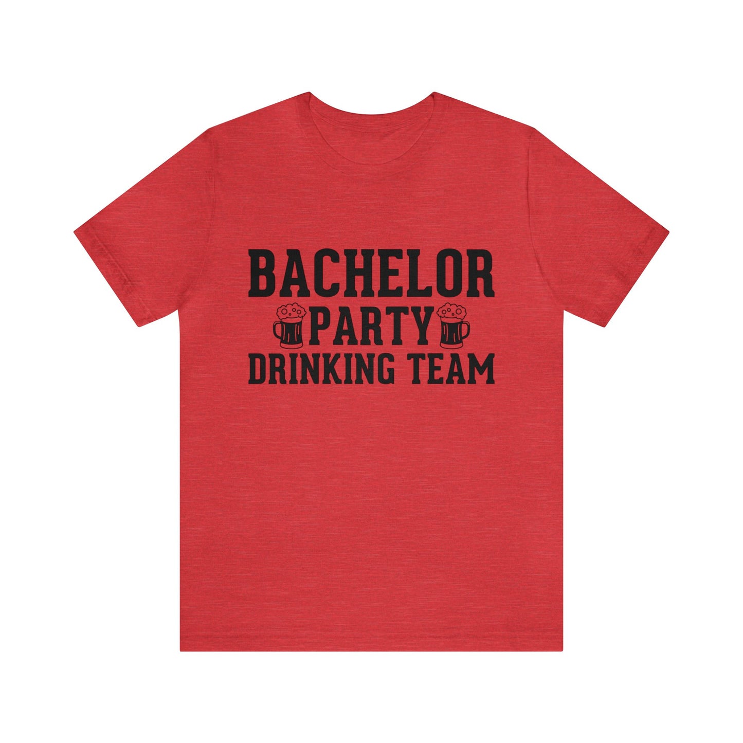 Unisex Jersey Short Sleeve Tee- Drinking Team