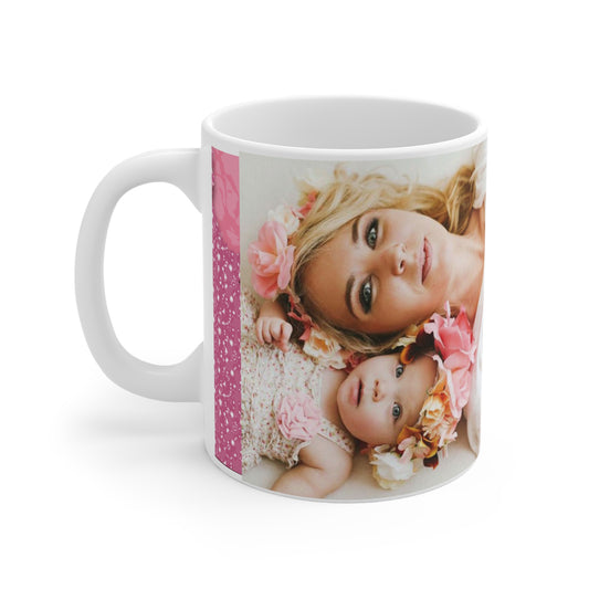 Mug 11oz Mom and baby girl