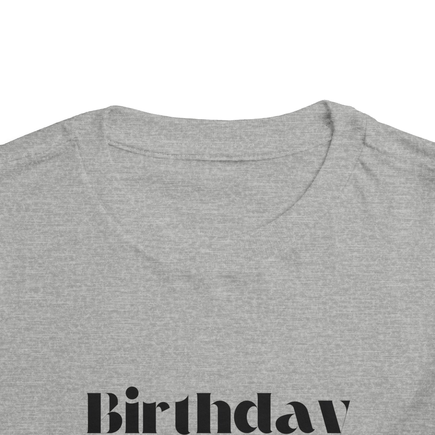 Toddler Short Sleeve Tee- Birthday Boy