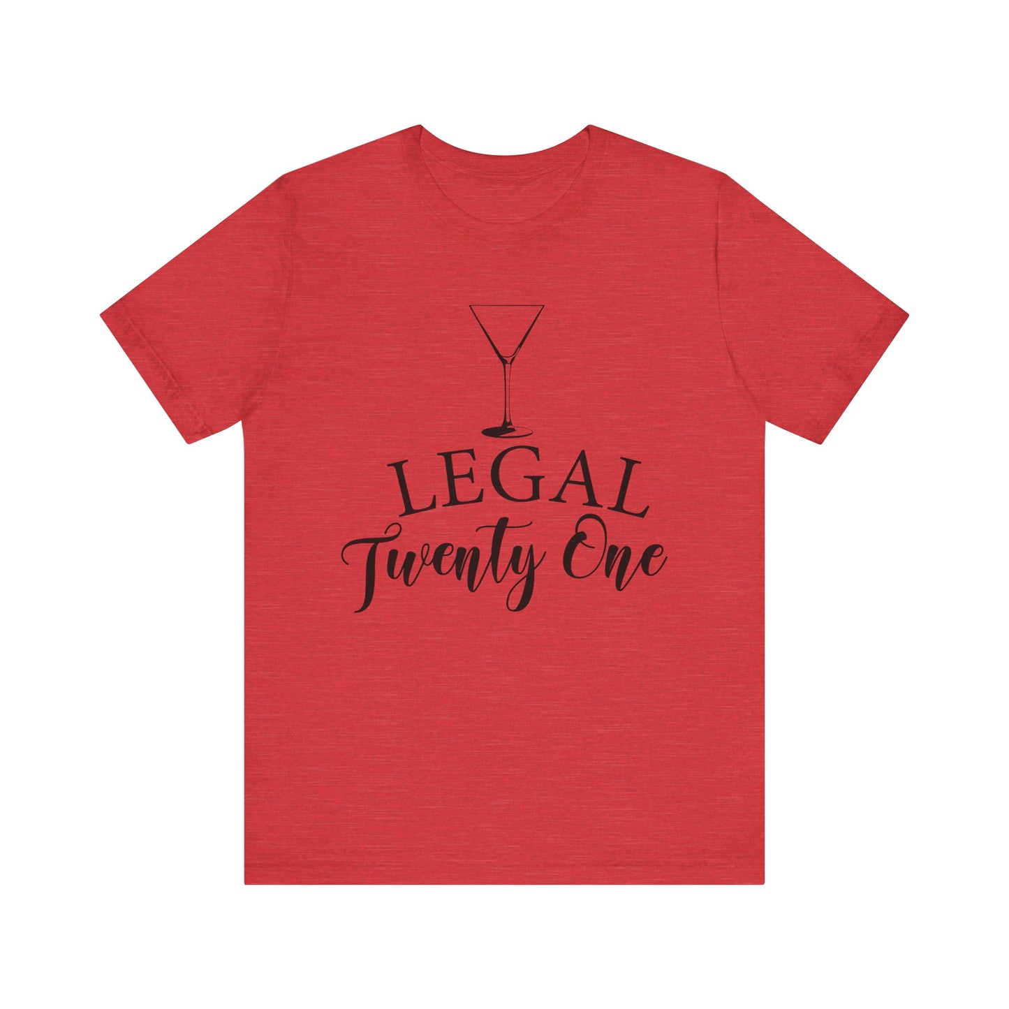 Unisex Jersey Short Sleeve Tee- Legal 21