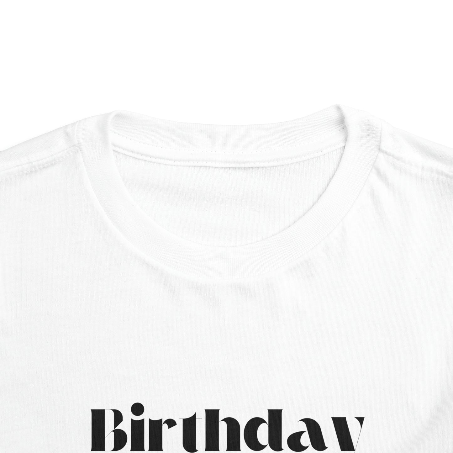 Toddler Short Sleeve Tee- Birthday Boy