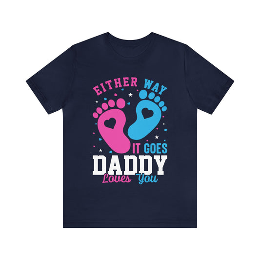 Unisex Jersey Short Sleeve Tee- Daddy gender reveal