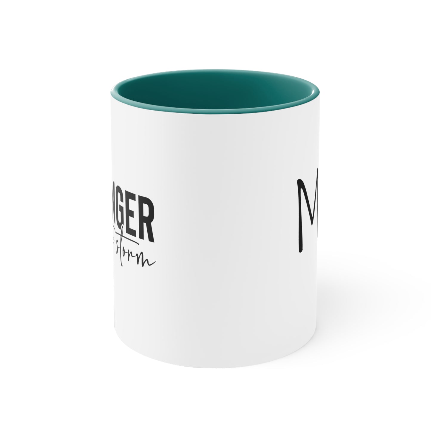 11oz Accent Mug- Stronger than the storm Mom