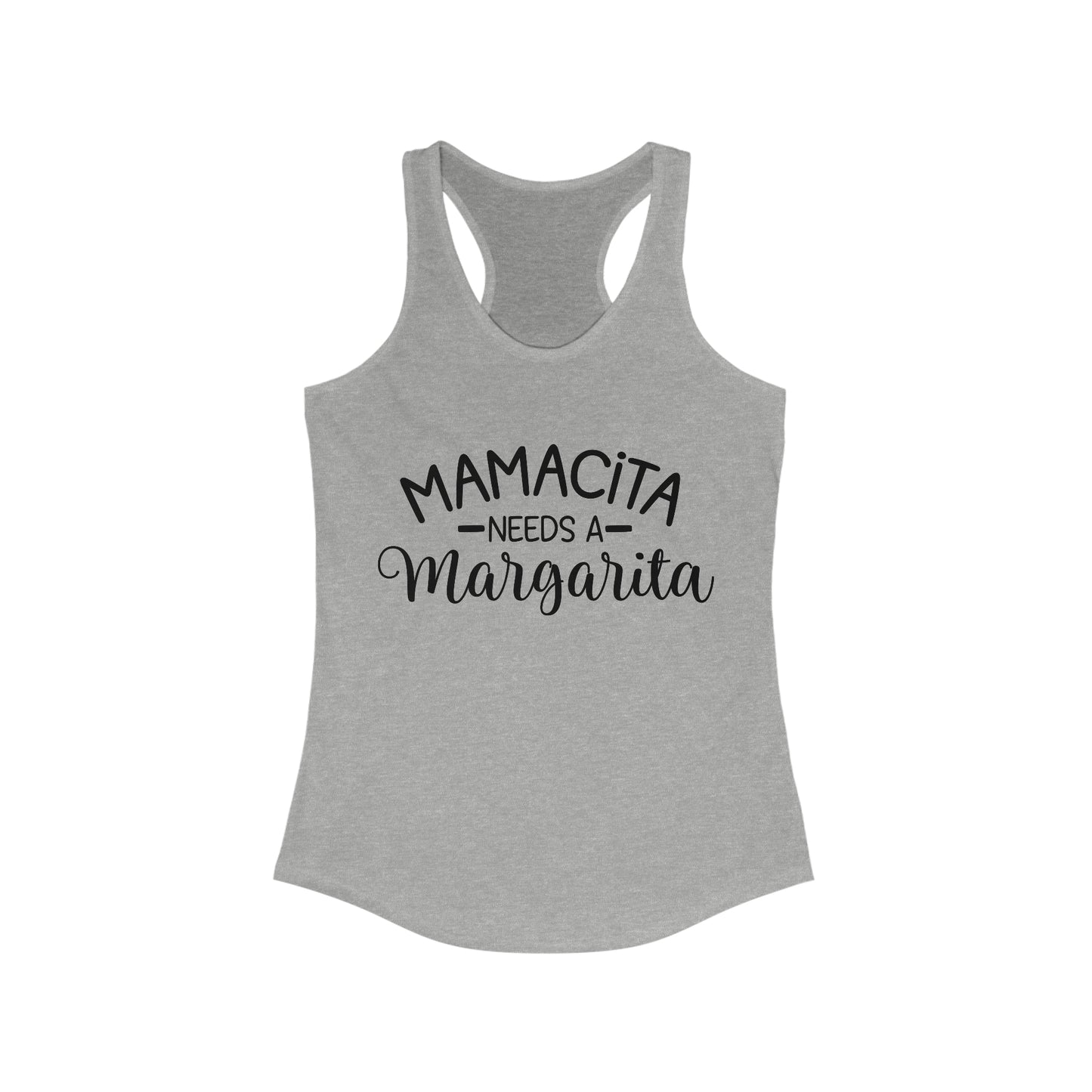 Women's Ideal Racerback Tank- Mamacita margarita