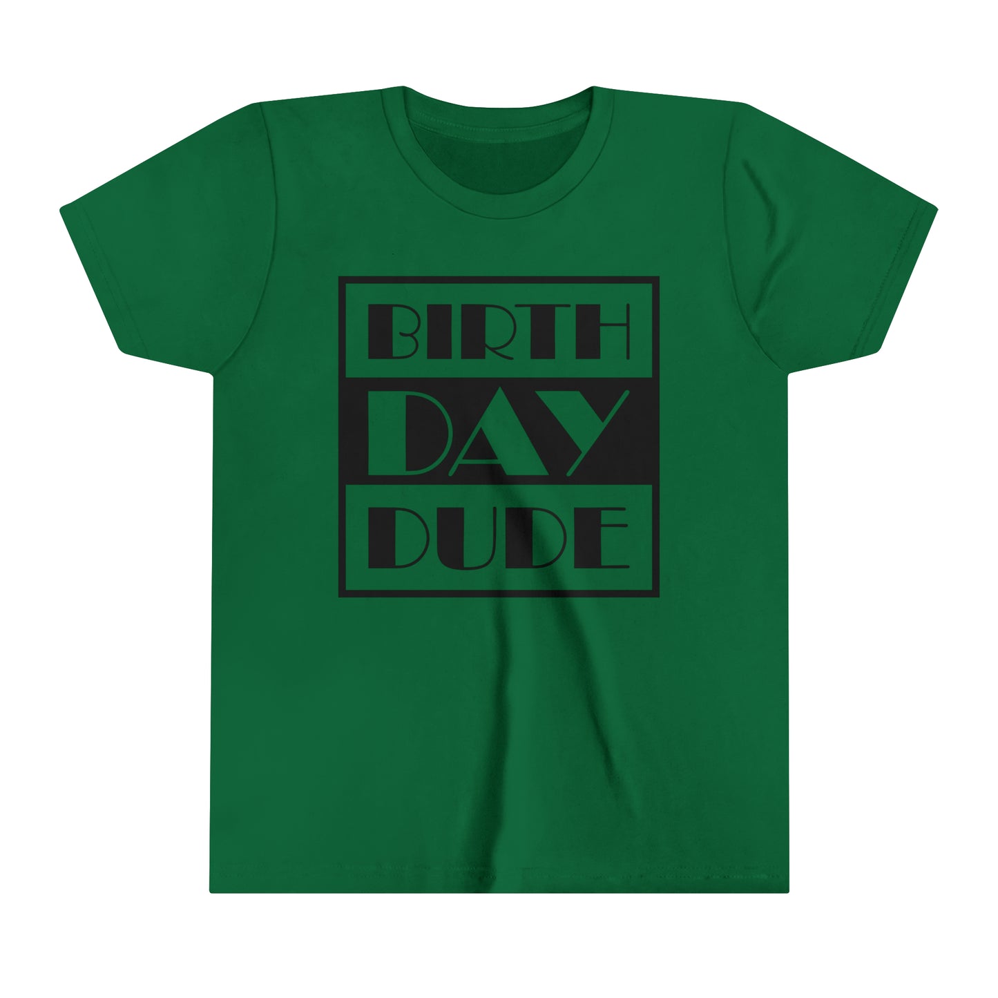 Youth Short Sleeve Tee- Birthday Dude