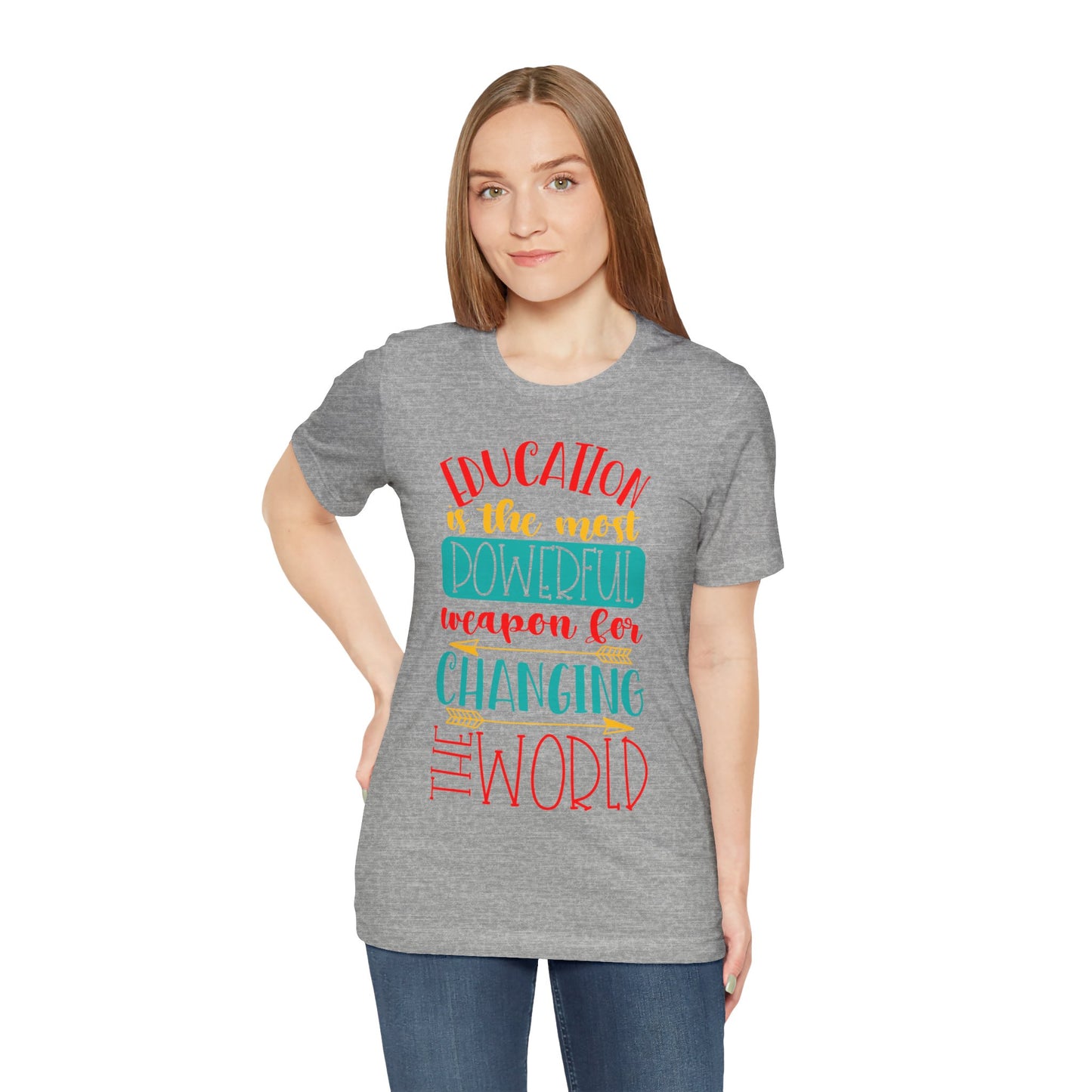 Unisex Jersey Short Sleeve Tee- Education is Powerful