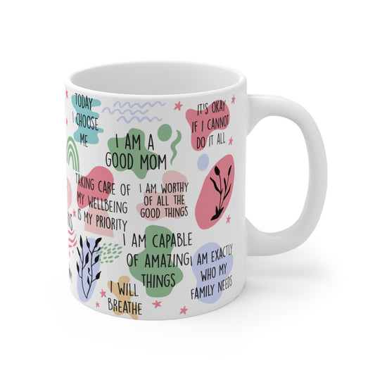 Mug 11oz- Mom Affirmations