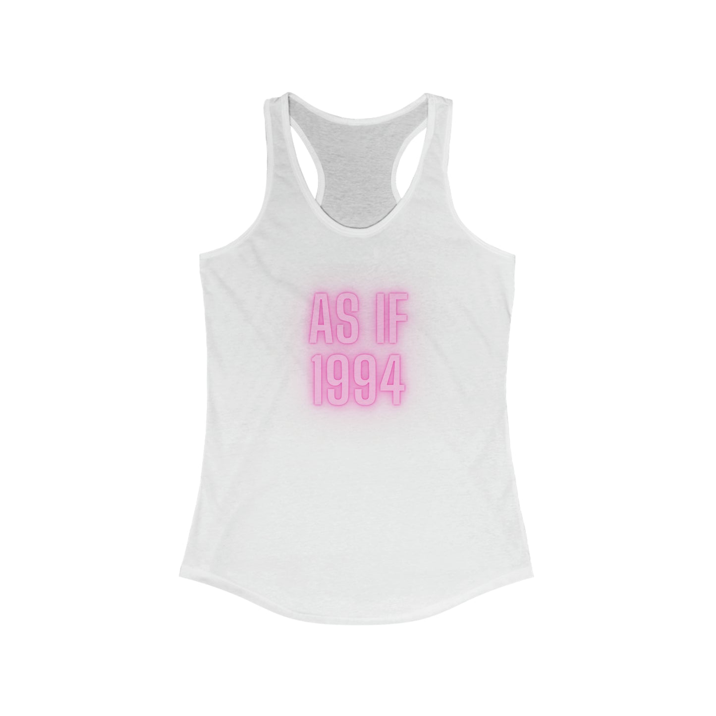 Women's Ideal Racerback Tank- As If 1994