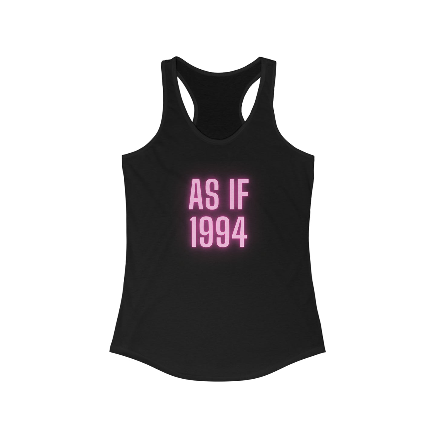 Women's Ideal Racerback Tank- As If 1994