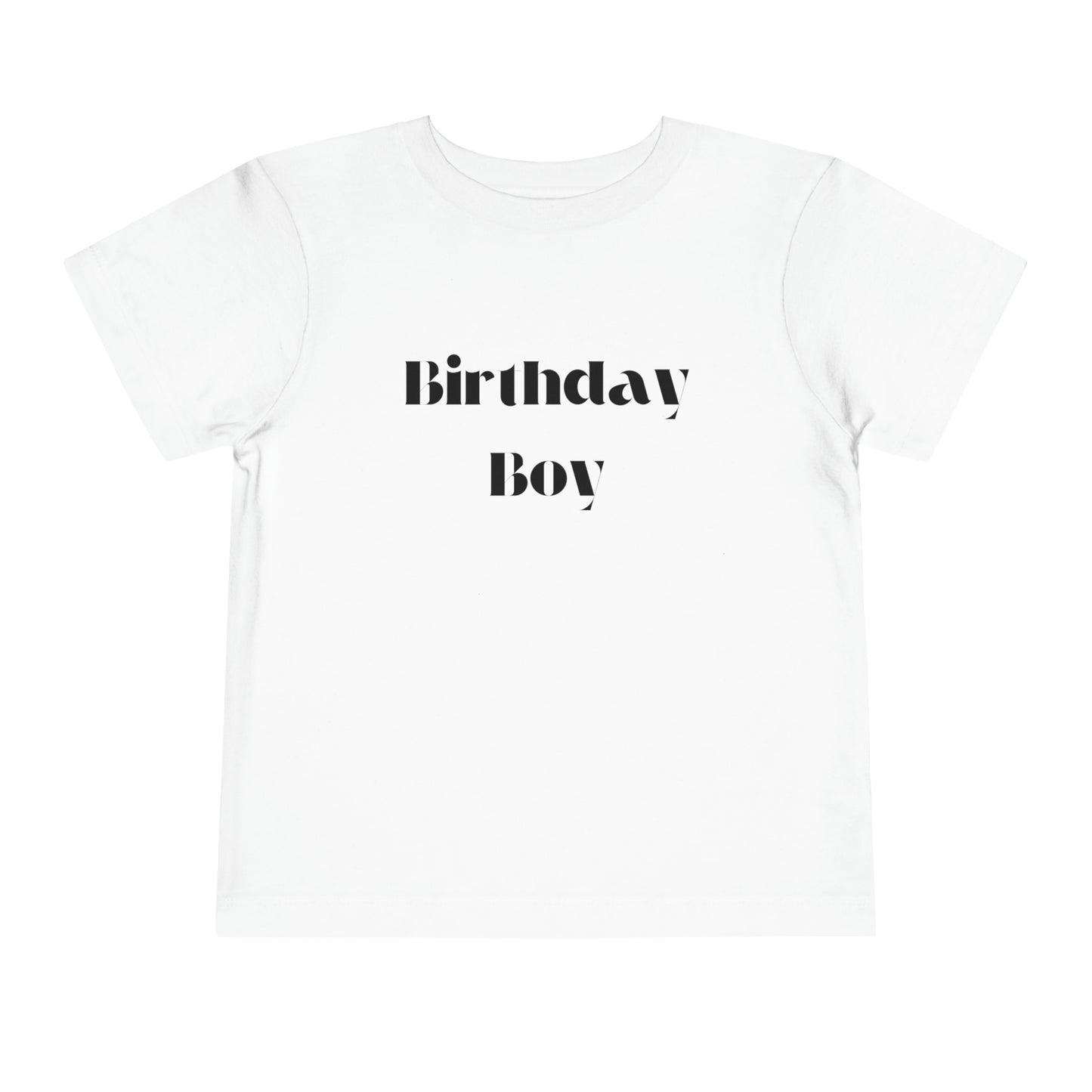 Toddler Short Sleeve Tee- Birthday Boy