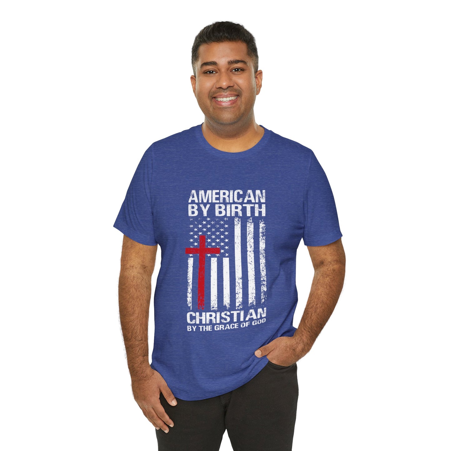 Unisex Jersey Short Sleeve Tee- American by birth