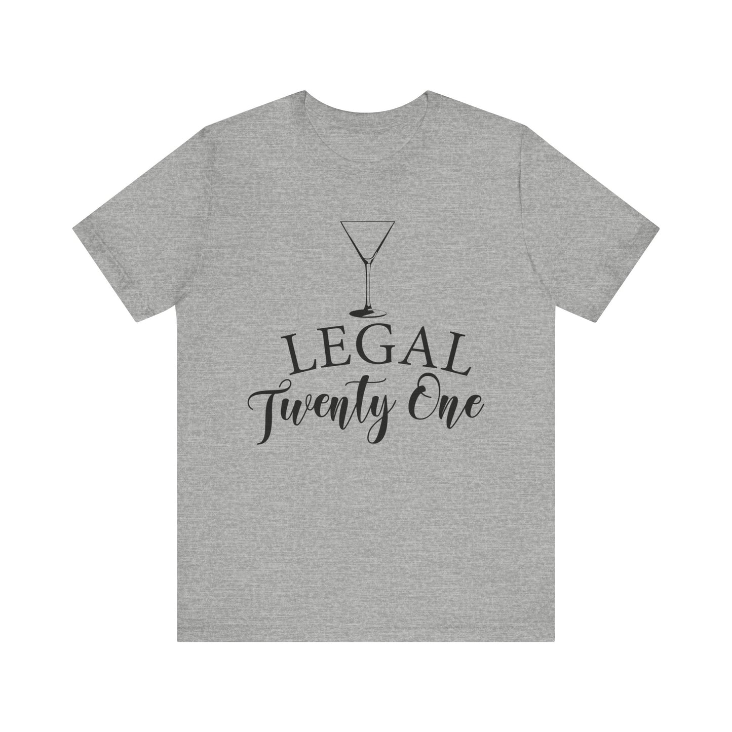 Unisex Jersey Short Sleeve Tee- Legal 21