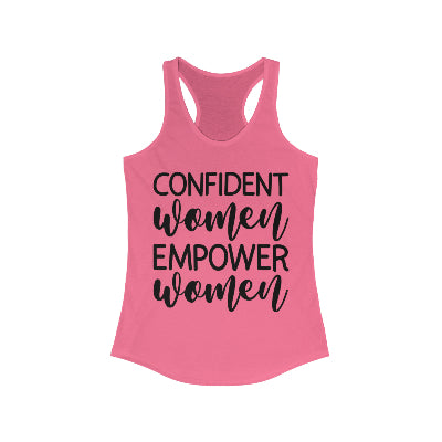 Women's Ideal Racerback Tank- Confident Women