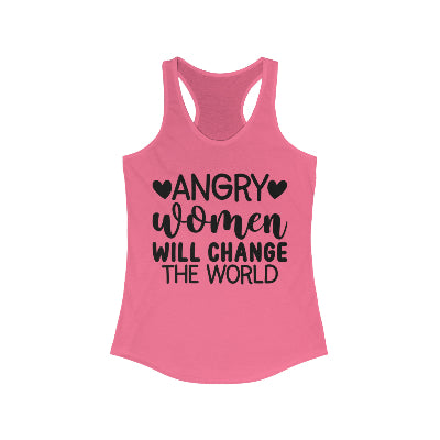 Women's Ideal Racerback Tank- Angry women