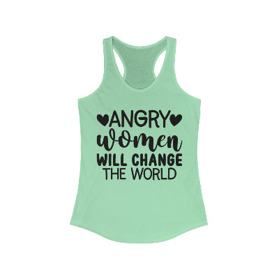 Women's Ideal Racerback Tank- Angry women