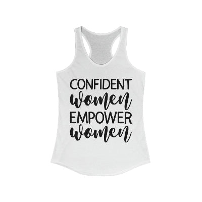 Women's Ideal Racerback Tank- Confident Women