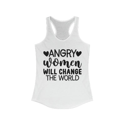 Women's Ideal Racerback Tank- Angry women